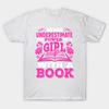 T Shirt Women Never Underestimate Girl Book Shirt Harajuku Print Kawaii Tshirt Summer Short Sleeve Female T-Shirt Top Tee