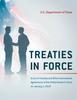 Книга Treaties In Force : A List of Treaties and Other International Agreements of the United States In Force On January 1, 2019