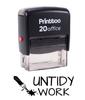 Printtoo UNTIDY WORK Self Inking Rubber Stamp Office Stationary Custom
