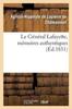 Книга Le General Lafayette, Memoires Authentiques