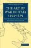 Книга The Art of War In Italy 1494-1529 : Prince Consort Prize Essay 1920
