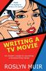 Книга An Insider's Guide To Launching a Screenwriting Career
