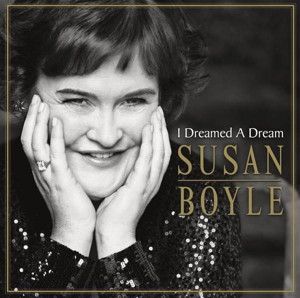 CD Сьюзан Бойл I Dreamed a Dream 88697598292 Syco Music 2009 Канада Поп Б/у
