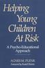 Книга Helping Young Children At Risk : A Psycho-Educational Approach