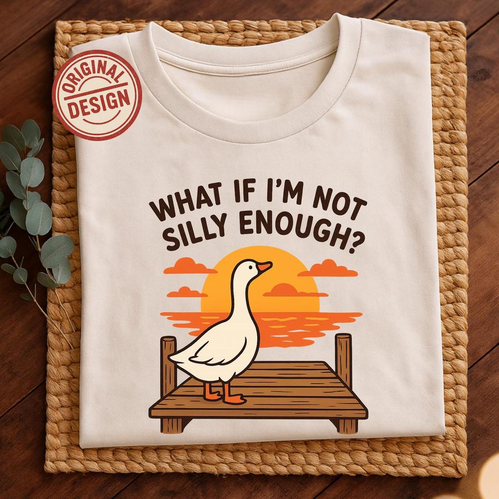 Goose Sunset Graphic Tee • "What If I'm Not Silly Enough?"