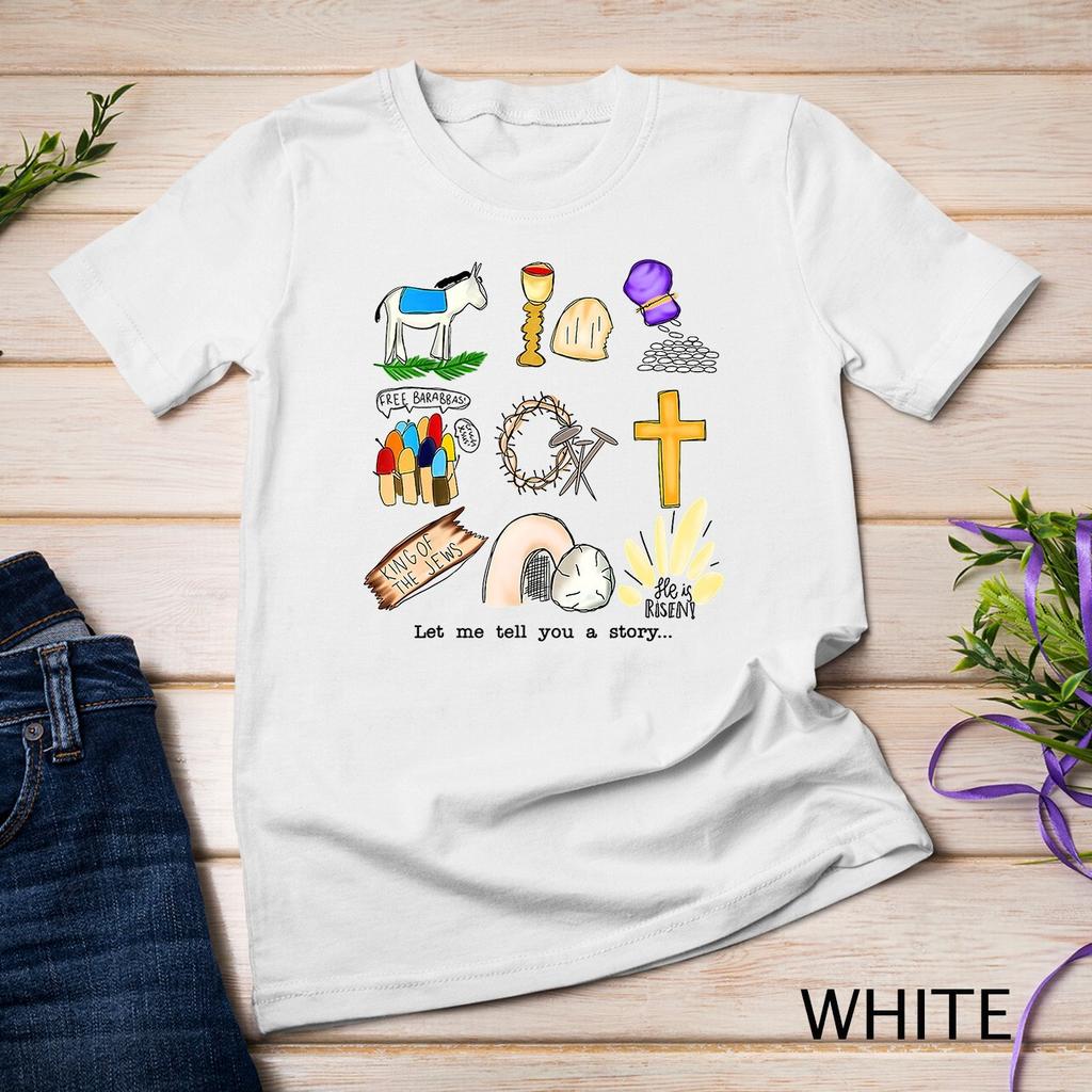 Let Me Tell You A Story Jesus Religious Christian Easter T-Shirt Unisex T-shirt