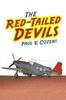 Книга The Red-Tailed Devils