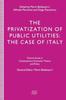 Книга The Privatization of Public Utilities : The Case of Italy