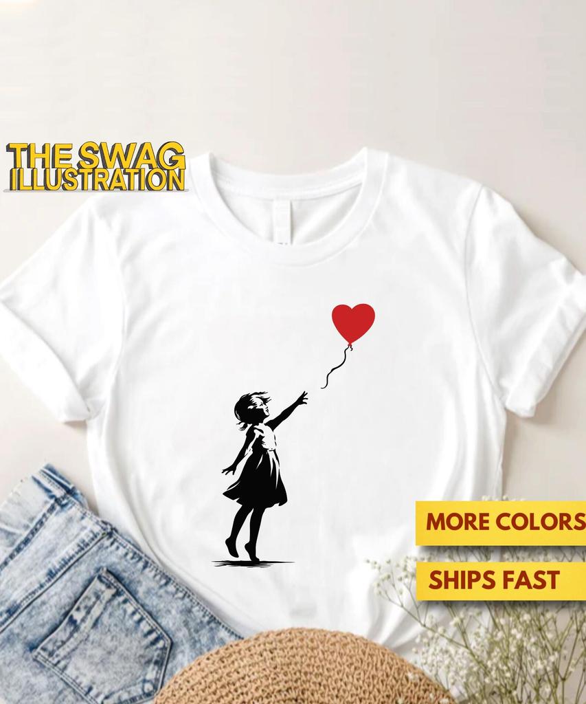 Girl With Balloon Banksy Shirt, Banksy Balloon Birthday GifT shirt, Red Heart Balloon Lovers Shirt, Cute Girl Birthday Shirt, Ultra Soft Tee