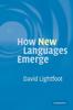 Книга How New Languages Emerge