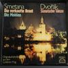 Виниловая пластинка BEDICH SMETANA  ANTONN DVOK  Проданная невеста  Влтава  S 85638ZK Supraphon Germany Классика Б/у