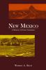 Книга New Mexico : A History of Four Centuries