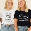 Wine Bachelorette Party T-Shirts For Women Bridal Hen Single Farewell Party Tee Wine Graphic Tops Cotton Oversized T Shirt