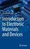Книга Introduction To Electronic Materials and Devices