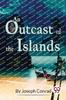 Книга An Outcast of the Islands