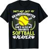 Funny My Granddaughter She's Also My Favorite Softball T-Shirt