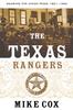Книга The Texas Rangers : Wearing the Cinco Peso, 1821-1900