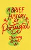 Книга A Brief History of Portugal : Indispensable for Travellers