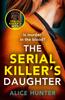 The The Serial Killer???s Daughter Book