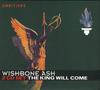 CD WISHBONE ASH - The King Will Come 223112311 Membran Music L 2005 UK Рок Б/У
