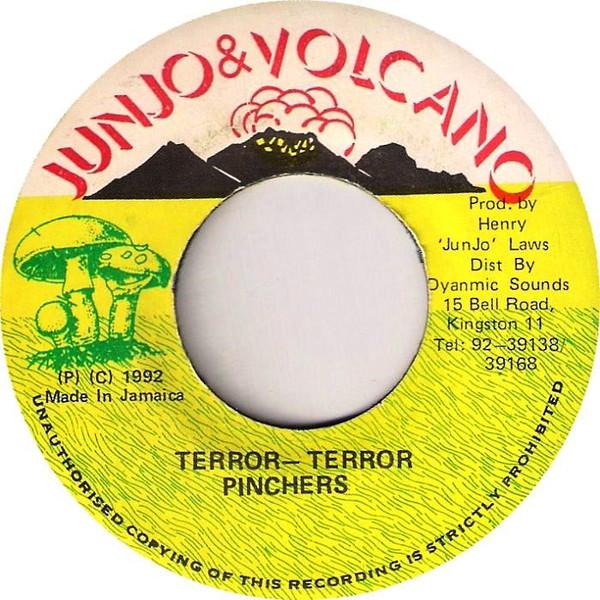 7-дюймовые пластинки PINCHERS - Terror-Terror NONE Junjo & Volcano 1992 Ямайка Регги, Ска и Даб Б/У