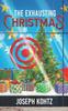 Книга The Exhausting Christmas : 2