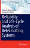The Reliability and Life-Cycle Analysis of Deteriorating Systems Book
