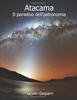 Il Paradise Atacama dell'astronomia (Итальянское издание)