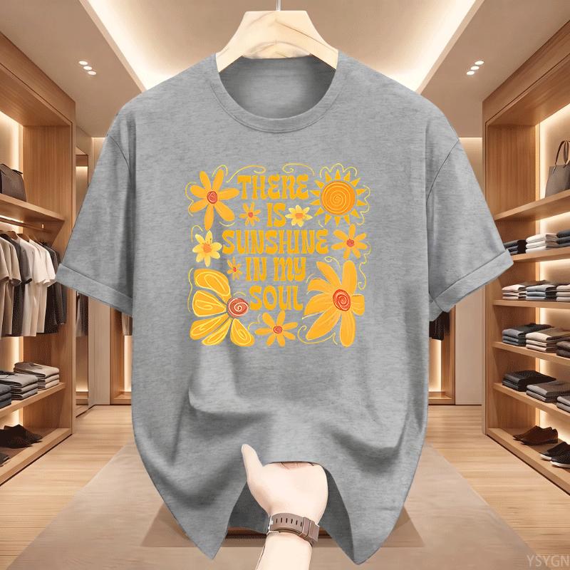 There Is Sunshine In My Soul Floral Sun Graphic T Shirt Unisex Retro Yellow Flower Quote Print Tee Casual Short Sleeve Cotton Top