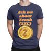 Спроси меня о Zcash ZEC Новинка 100% Хлопковая Футболка Zcash ZEC Футболки Топы Для Унисекс