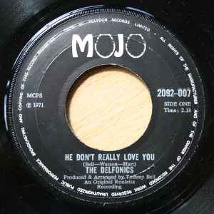 7-дюймовая пластинка DELFONICS - He Don't Really Love You / Without 2092007 Mojo 1971 UK Соул/Фанк Б/У