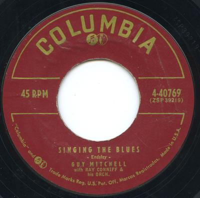 7-дюймовая пластинка GUY MITCHELL RAY CONNIFF HIS ORC Singing The Blues 440769 Columbia 1956 Канада Рок Б/у