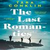 The Last Romantics by Tara Conklin Paperback Book 9780008323363