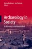 Книга Archaeology In Society : Its Relevance In the Modern World