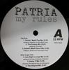 12-дюймовая пластинка PATRIA My Rules POP4025 POPULAR RECORDS Канада Танцевальная Электроника Б/у