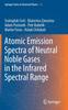 Книга Atomic Emission Spectra of Neutral Noble Gases In the Infrared Spectral Range : 122