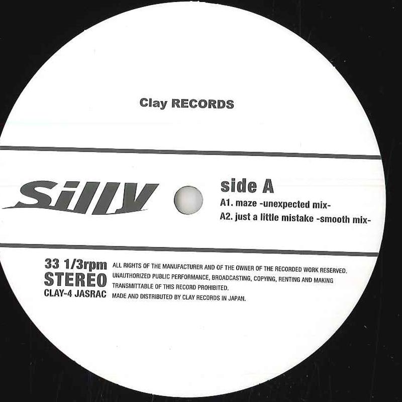 12inch Record SILLY  Maze Unexpected Mix  Just A Litt CRAY4 CLAY RECORDS Japan Japanese Club Dance Used