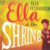 LP Record ELLA FITZGERALD - Ella At The Shrine 00602577425622 Verve Records,  2018 Europe Jazz