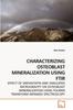 Книга Characterizing Osteoblast Mineralization Using Ftir