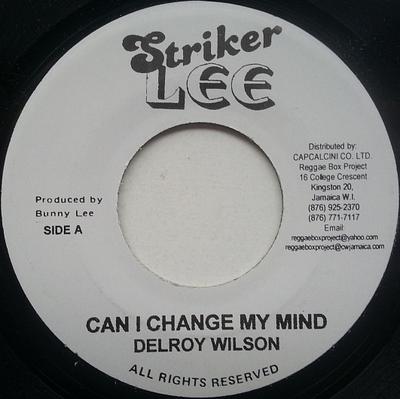 7-дюймовая пластинка DELROY WILSON / I-ROY - Can I Change My Mind / Rose Of Shar NONE Striker Lee Ямайка Регги, Ска и Даб Б/у