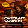 Lovecraft Country by Matt Ruff Paperback Book 9781529019032
