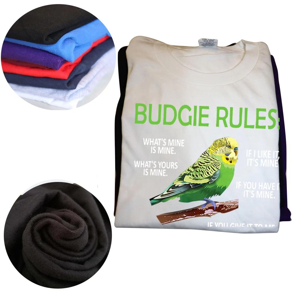 Funny Budgie Rules Parakeet Bird Budgerigar T Shirts Streetwear Short Sleeve Birthday Gifts Summer Style Tshirt Unisexs