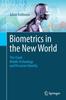 Книга Biometrics In the New World : The Cloud, Mobile Technology and Pervasive Identity
