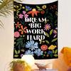 Dream Big Work Hard Floral Design Patterned tapestry home decor, suitable for bedroom and living room, gift