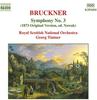 CD ANTON BRUCKNER - ROYAL SCOTTISH NAT - Symphony No. 3 (1873 Original Versi 8553454 Naxos 2000 Non Japan Classical Used