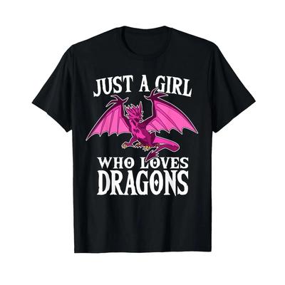 Just A Girl Who Loves Dragons Funny Dragon Costume T Shirt Black S Vintage Soft Stylish Homme Designer Clothes Casual