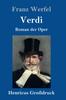 Книга Verdi (Grossdruck) : Roman Der Oper