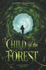 Книга Child of the Forest : 2