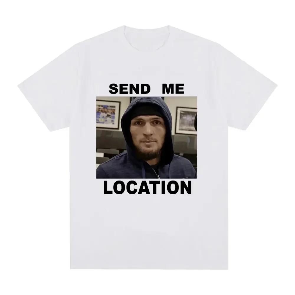 Khabib Send Me Location Graphic T Shirt Fashion Harajuku Short Sleeve Women T Shirts Hip Hop Vintage Tee Shirt Unisex