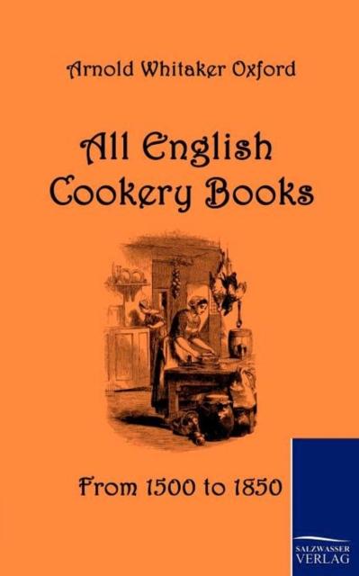The All English Cookery Books Book